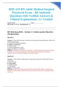2025 ATI RN Adult Medical Surgical Proctored Exam &ndash; 80 Authentic Questions with Verified Answers & Clinical Explanations &vert; A&plus; Graded