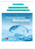 Solution Manual for Organizational Behavior &vert; 10th Edition by McShane & Von Glinow &vert; Chapters 1&ndash;15 Complete &vert; Graded A&plus;