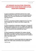 ATI DOSAGE CALCULATION&colon; PEDIATRIC  MEDICATIONS EXAM BRAND NEW ACTUAL  EXAM WITH ANSWERS&period; 