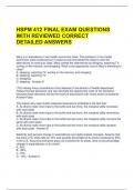 HSPM 412 FINAL EXAM QUESTIONS WITH REVIEWED CORRECT DETAILED ANSWERS 