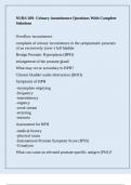 NURS 209- Urinary incontinence Questions With Complete Solutions