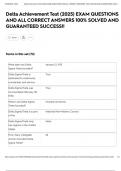 Delta Achievement Test &lpar;2025&rpar; EXAM QUESTIONS AND ALL CORRECT ANSWERS 100&percnt; SOLVED AND GUARANTEED SUCCESS&excl;&excl;