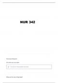 NUR 342 FINAL EXAM REVIEW QUESTIONS AND VERIFIED ANSWERS