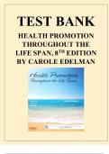 Health Promotion Throughout the Life Span, 8th Edition – Carole Edelman | Full Test Bank with Chapter-Wise Questions and Correct Answers