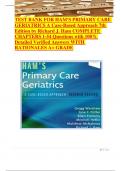 TEST BANK FOR HAM'S PRIMARY CARE GERIATRICS A Case-Based Approach 7th Edition by Richard J&period; Ham COMPLETE CHAPTERS 1-54 Questions with 100&percnt; Detailed Verified Answers WITH RATIONALES A&plus; GRADE&period;pdf
