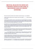 MENTAL HEALTH TECHNICIAN CERTIFICATION EXAM &lpar;AMCA&rpar; QUESTIONS AND ACCURATE ANSWERS