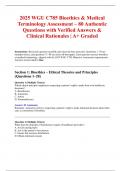 2025 WGU C785 Bioethics & Medical Terminology Assessment &ndash; 80 Authentic Questions with Verified Answers & Clinical Rationales &vert; A&plus; Graded