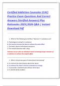 Certified Addiction Counselor &lpar;CAC&rpar;  Practice Exam Questions And Correct  Answers &lpar;Verified Answers&rpar; Plus  Rationales 2025&vert;2026 Q&A &vert; Instant  Download Pdf 