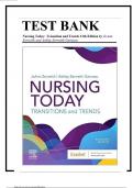 Test Bank For Nursing Today&colon; Transition and Trends 9th Edition By JoAnn Zerwekh&semi; MSN&semi; EdD&semi; RN and Ashley Zerwekh Garneau&semi; MS&semi; RN 9780323401685 Chapter 1-26 Complete Guide &period;