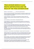 TRUE ADVISOR MODULE 3&comma;4&comma;5&comma;6 WASTE CERTIFICATION AND THE ROLE OF THE TRUE ADVISOR EXAM  QUESTIONS WITH VERIFIED SOLUTIONS