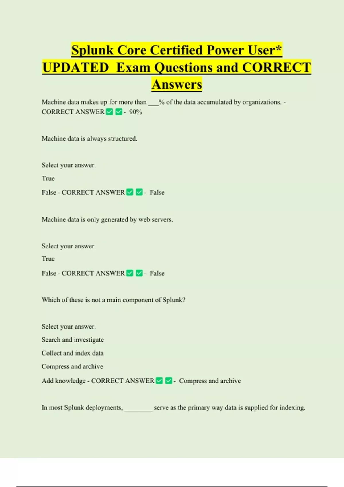 Splunk Core Certified Power User* UPDATED Exam Questions and CORRECT ...