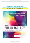 TEST BANK FOR LEHNE'S PHARMACOLOGY FOR NURSING CARE 11TH EDITION