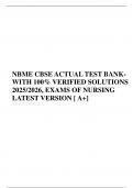 NBME CBSE ACTUAL TEST BANK-WITH 100&percnt; VERIFIED SOLUTIONS 2025&sol;2026&comma; EXAMS OF NURSING  LATEST VERSION &lbrack; A&plus;&rsqb;