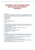 MATERNAL CHILD NURSING EXAM QUESTIONS AND CORRECT ANSWERS