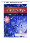 Test Bank For Pathophysiology 7th Edition by Jacquelyn L&period; Banasik&comma; Chapter 1-54&vert;All Chapters&vert; Complete Updated Version &vert;Guide A&plus;