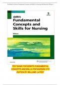 "Test Bank &ndash; DeWit's Fundamental Concepts and Skills for Nursing&comma; 5th Edition by Patricia A&period; Williams &vert; Complete Chapters 1&ndash;44