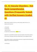 Ch&period; 41 Vascular Disorders - Test Bank Comprehensive Questions &lpar;Frequently Tested&rpar; with Verified Answers Graded A&plus;