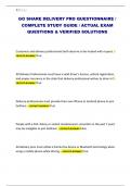GO SHARE DELIVERY PRO QUESTIONNAIRE &sol; COMPLETE STUDY GUIDE &sol; ACTUAL EXAM QUESTIONS & VERIFIED SOLUTIONS