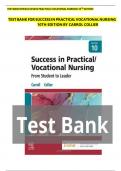 Test Bank for Success in Practical Vocational Nursing 10th Edition&comma; by Janyce L&period; Carroll&comma; Lisa Collier &vert; DOWNLOAD THE NEWEST FULL VERSION &vert; FREE A&plus; GRADE PASS FROM STUVIAr