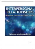 TEST BANK FOR Interpersonal Relationships&colon; Professional Communication Skills for Nurses 9th Edition by Kathleen Underman Boggs ISBN&colon;978-0323551335 COMPLETE GUIDE ALL CHAPTERS COVERED 100&percnt; VERIFIED A&plus; GRADE ASSURED&excl;&excl;&excl;&excl;NEW LATEST UPDATE&excl;&excl;&excl;&excl;&excl;