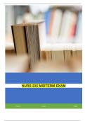 NURS 235 MIDTERM EXAM QUESTIONS  AND WELL VERIFIED ANSWERS 100&percnt;