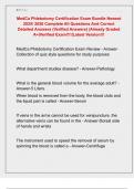 MedCa Phlebotomy Certification Exam Bundle Newest  2025&sol; 2026 Complete All Questions And Correct  Detailed Answers &lpar;Verified Answers&rpar; &vert;Already Graded  A&plus;&vert;Verified Exam&excl;&excl;&excl;&excl;&vert;Latest Version&excl;&excl;&excl; 