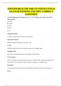 APPLIED HEALTHCARE STATISTICS FINAL EXAM QUESTIONS AND 100&percnt; CORRECT ANSWERS