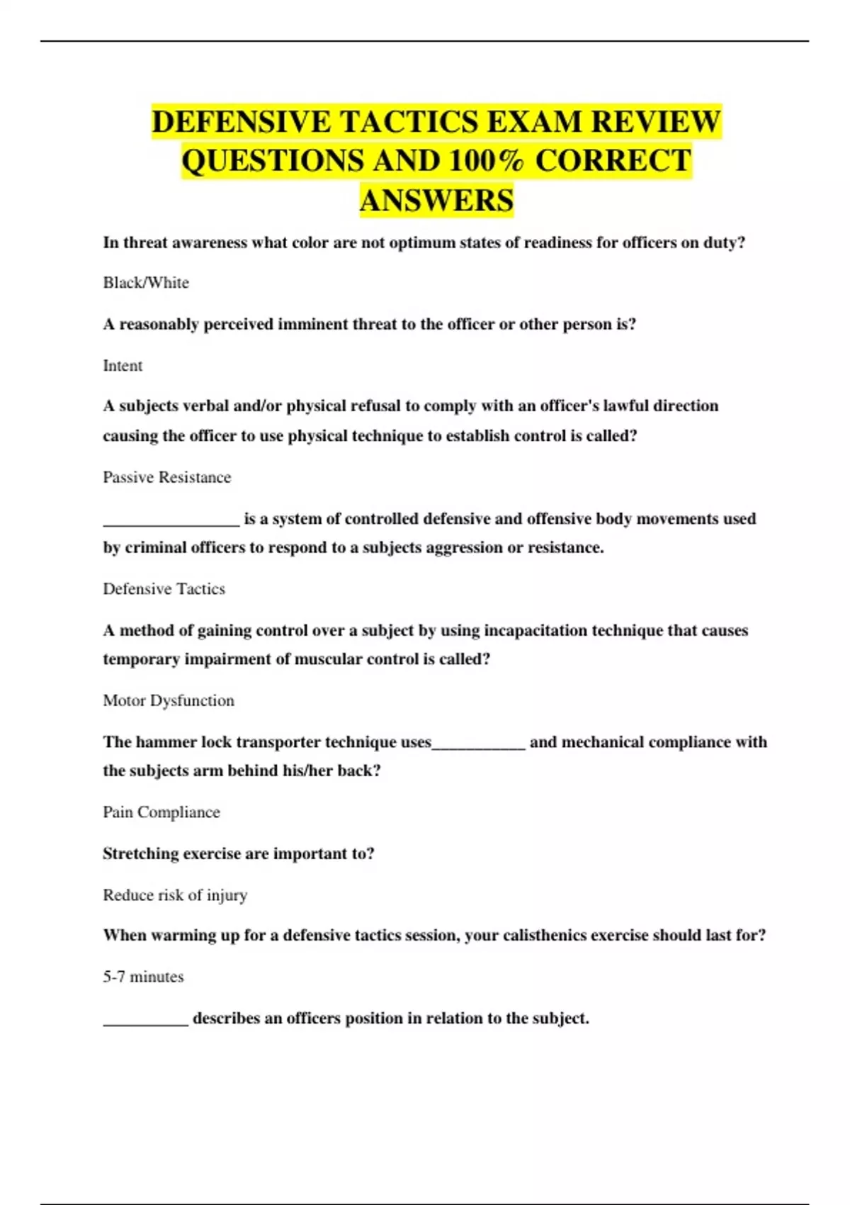 DEFENSIVE TACTICS EXAM REVIEW QUESTIONS AND 100% CORRECT ANSWERS ...