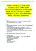 TEXAS PRINCIPLES OF REAL  ESTATE FINAL EXAM PREP  2025&sol;2026 COMPLETE QUESTIONS  BANK WITH VERIFIED CORRECT  ANSWERS &vert;&vert; 100&percnt; GUARANTEED  PASS <RECENT VERSION> 