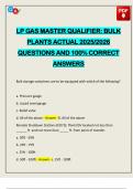 LP GAS MASTER QUALIFIER&colon; BULK PLANTS ACTUAL 2025&sol;2026 QUESTIONS AND 100&percnt; CORRECT ANSWERS