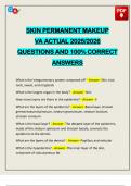 SKIN PERMANENT MAKEUP VA ACTUAL 2025&sol;2026 QUESTIONS AND 100&percnt; CORRECT ANSWERS