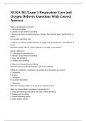 NURA 303 Exam 3 Respiratory Care and Oxygen Delivery Questions With Correct Answers&period;
