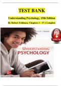 TEST BANK Understanding Psychology&comma; 15th Edition  By Robert Feldman&comma; Chapters 1 - 17 &vert; Complete