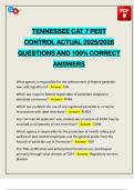 TENNESSEE CAT 7 PEST CONTROL ACTUAL 2025&sol;2026 QUESTIONS AND 100&percnt; CORRECT ANSWERS