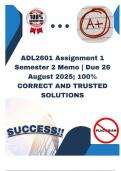 ADL2601 Assignment 1 Semester 2 Memo &vert; Due 26 August 2025&semi; 100&percnt; CORRECT AND TRUSTED SOLUTIONS