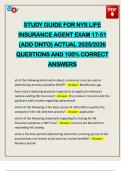 STUDY GUIDE FOR NYS LIFE INSURANCE AGENT EXAM 17-51 &lpar;ADD ONTO&rpar; ACTUAL 2025&sol;2026 QUESTIONS AND 100&percnt; CORRECT ANSWERS
