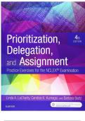 Test Bank For Prioritization&comma; Delegation&comma; and Assignment 4th Edition by Linda A&period; LaCharity&period; All Chapters&period; Latest 2025