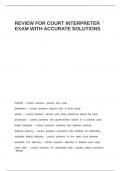 REVIEW FOR COURT INTERPRETER EXAM WITH ACCURATE SOLUTIONS