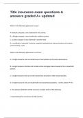 Title insurance exam questions & answers graded A&plus; updated