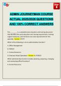 ADMIN JOURNEYMAN COURSE ACTUAL 2025&sol;2026 QUESTIONS AND 100&percnt; CORRECT ANSWERS