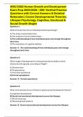 WGU D202 Human Growth and Development Exam Prep 2025&sol;2026 &ndash; 200&plus; Verified Practice Questions with Correct Answers & Detailed Rationales &vert; Covers Developmental Theories&comma; Lifespan Psychology&comma; Cognitive&comma; Emotional & Social Growth Stages