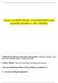 POLICE ACADEMY PHASE 1 EXAM QUESTIONS AND ANSWERS GRADED A&plus; 100&percnt; VERIFIED&period;