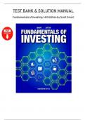 Test Bank & Solutions Manual &ndash; Fundamentals of Investing&comma; 14th Edition by Scott Smart &vert; Complete Exam Questions & Step-by-Step Solutions