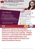 NRNP 6550 &vert; i-Human Darrell Bridges &vert; Synthesis in Advanced Nursing Practice of Patients in Primary Care Settings &vert; Walden University &vert; Latest 2025 PDF with Verified Answers&comma; Clinical Explanations&comma; and Complete Study Guide for Primary Care Nurse Practitio
