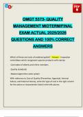 OMGT 5373- QUALITY MANAGEMENT MIDTERM&sol;FINAL EXAM ACTUAL 2025&sol;2026 QUESTIONS AND 100&percnt; CORRECT ANSWERS
