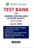 Nursing for Wellness in Older Adults 8th Edition - Test Bank by Carol A&period; Miller
