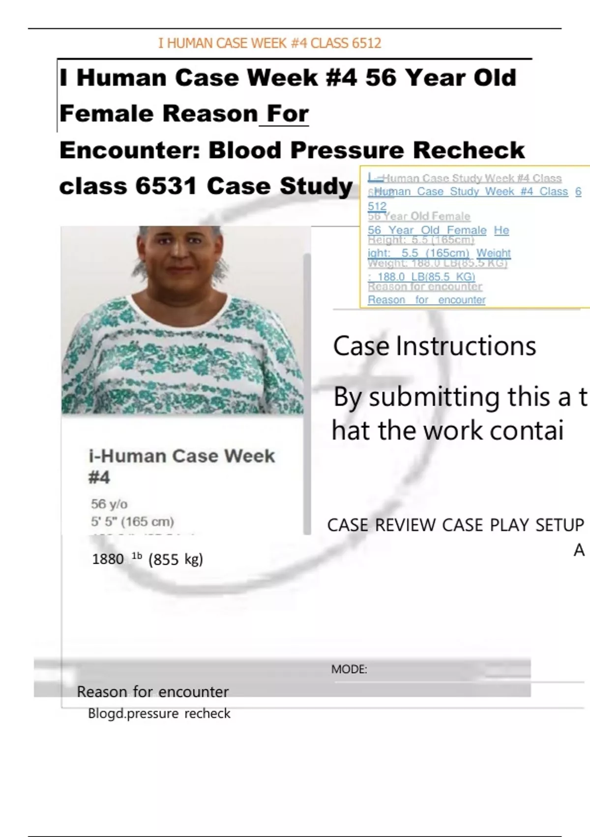 I HUMAN CASE WEEK #4 CLASS 6512 I Human Case Week #4 56 Year Old Female ...