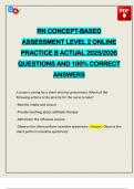PACKAGE DEAL&colon;&colon;&colon; RN CONCEPT-BASED ASSESSMENT EXAMS 2025&sol;2026 Q&A 100&percnt; PASS