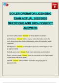 BOILER OPERATOR LICENSING EXAM ACTUAL 2025&sol;2026 QUESTIONS AND 100&percnt; CORRECT ANSWERS