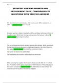 PEDIATRIC NURSING GROWTH AND DEVELOPMENT 2025 &vert; COMPREHENSIVE QUESTIONS WITH VERIFIED ANSWERS